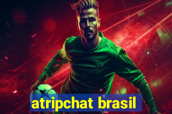 atripchat brasil